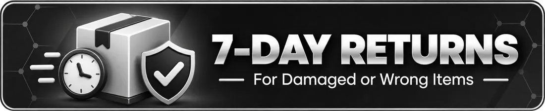 7-day returns for damaged or wrong items