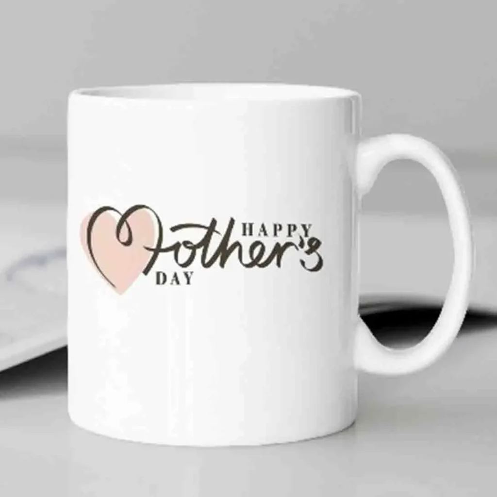 HAPPY MOTHER'S DAY Mug | Printed Ceramic 11oz Coffee Mug For Mother's